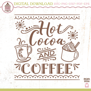 Hot Cocoa and Coffee