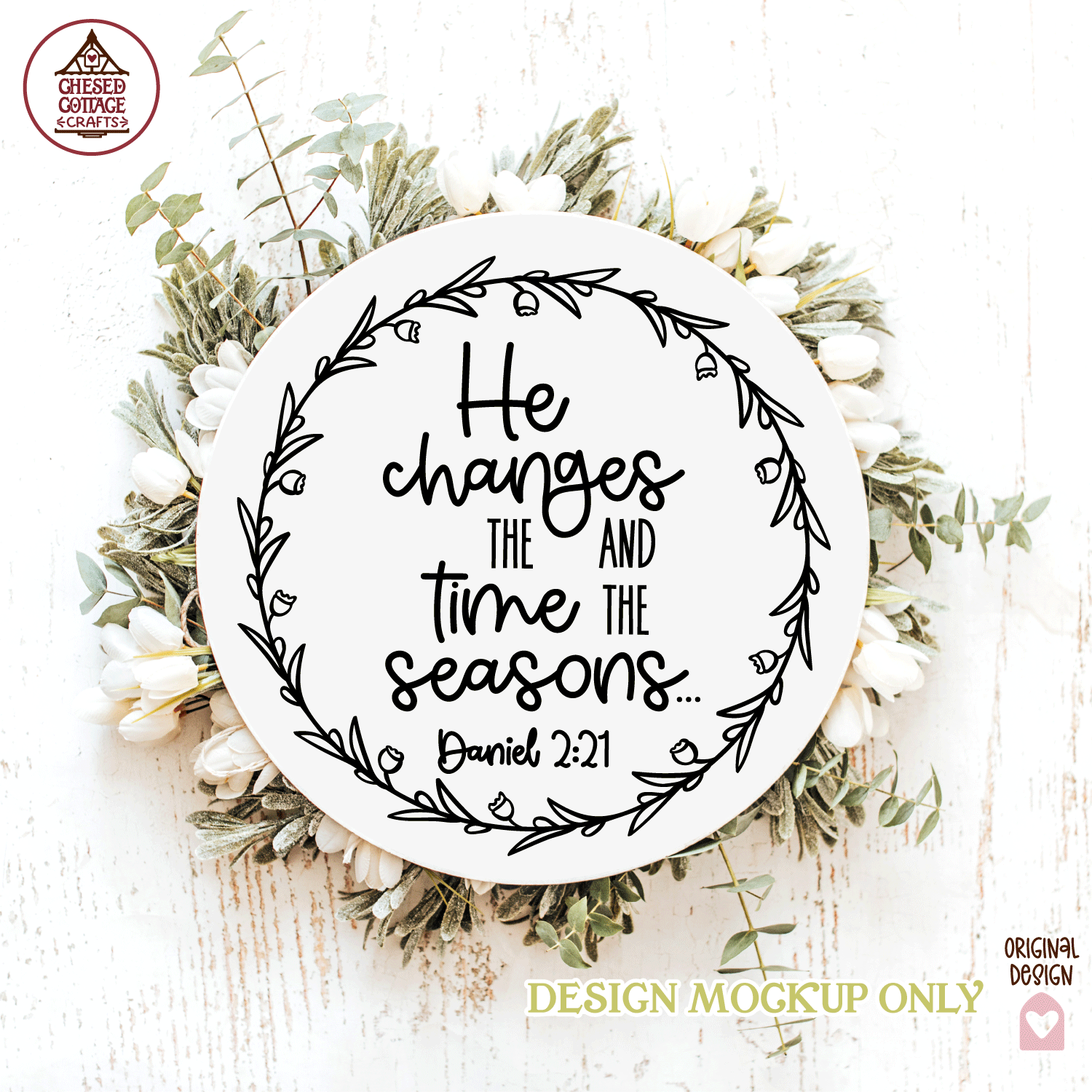 He Changes Time And Seasons Wreath - Image 2
