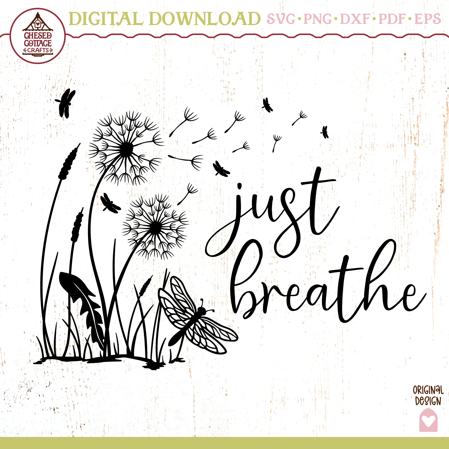 Just Breathe Dandelion with Dragonflies