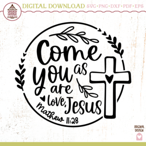Come As You Are Love Jesus